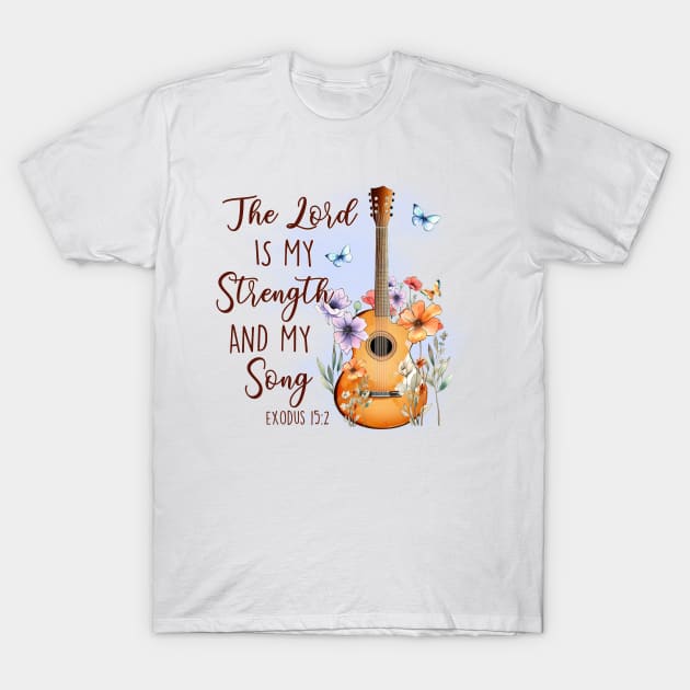 The Lord Is My Strength And My Song T-Shirt by InkspireThreads